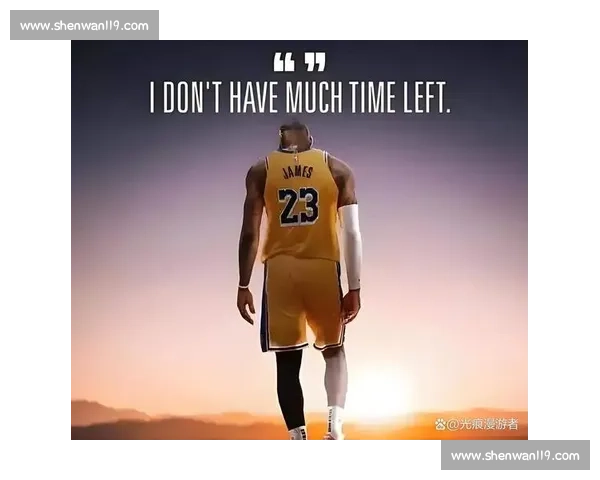 詹姆斯 40 岁高强度训练冲刺第 23 季 5260 万合同锁定湖人争冠最后窗口